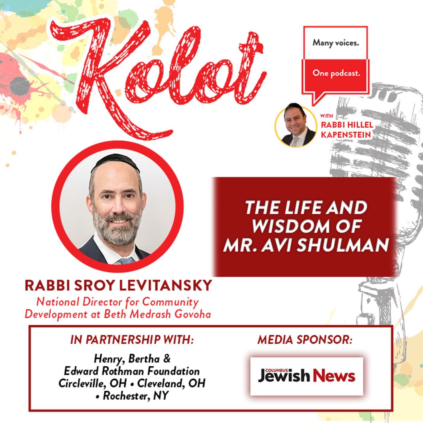 “The Life and Wisdom of Mr. Avi Shulman” with Rabbi Sroy Levitansky