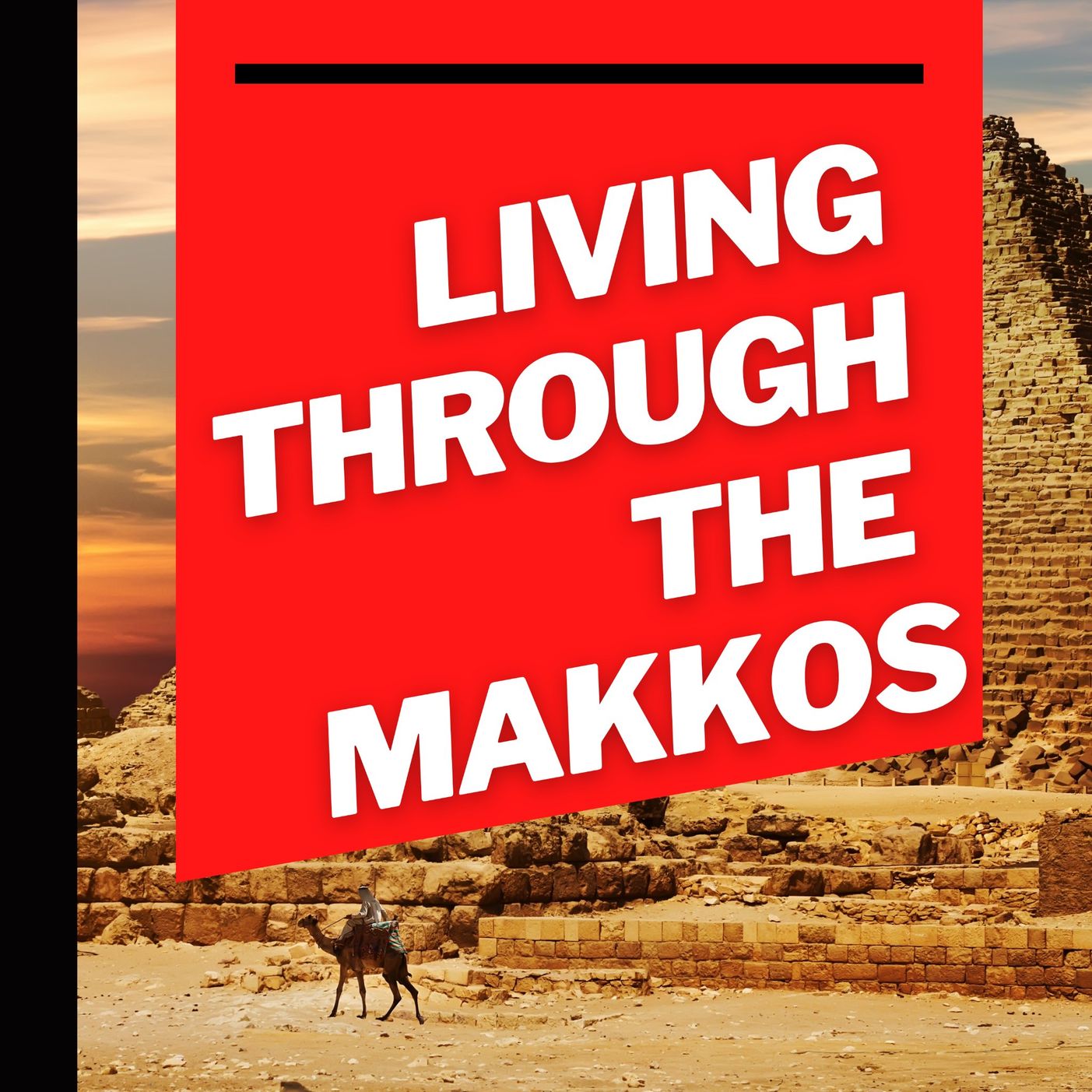 Living Through the Makkos: Part Four: The Sea Splits