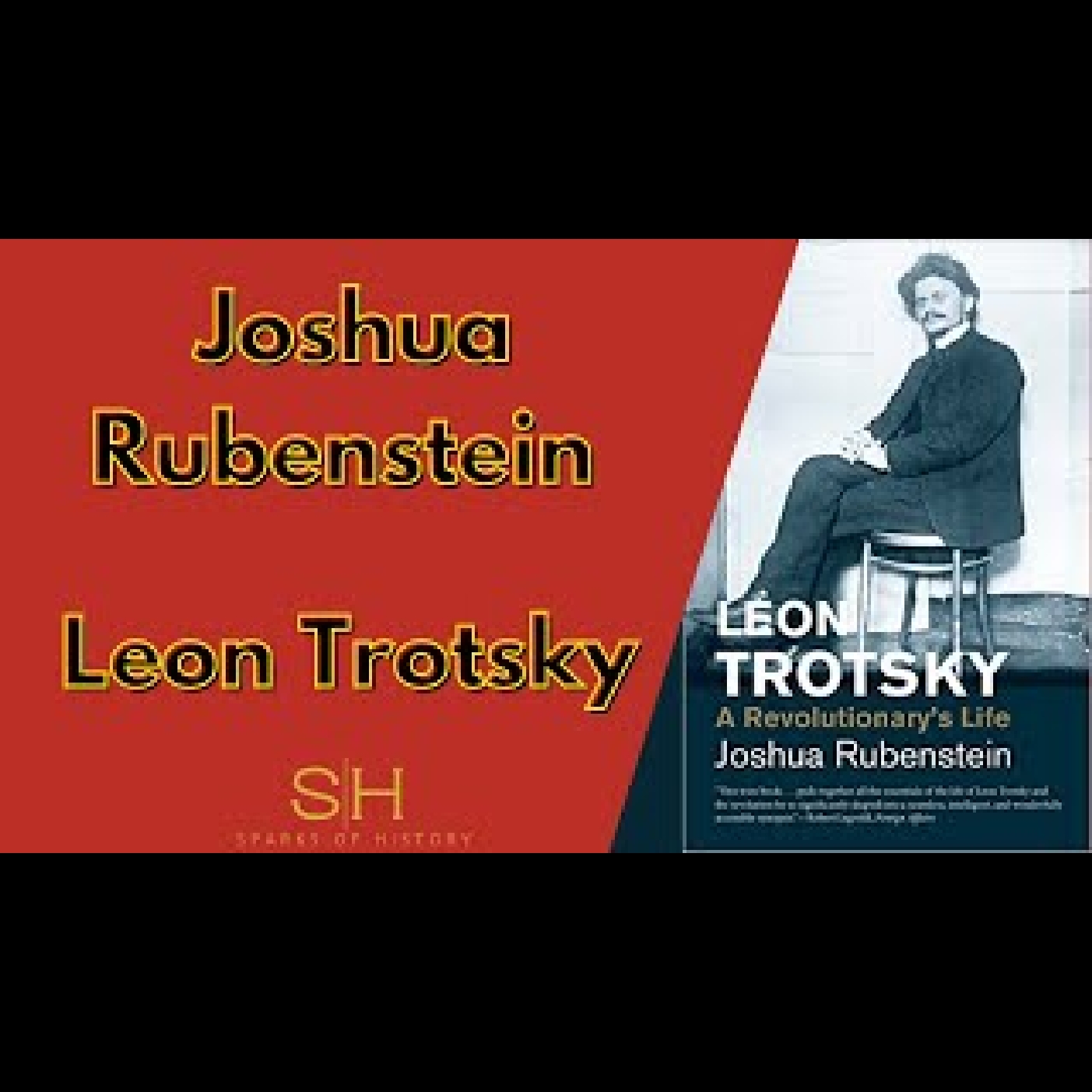 Leon Trotsky #1 - Interview Author Joshua Rubenstein - INTRO