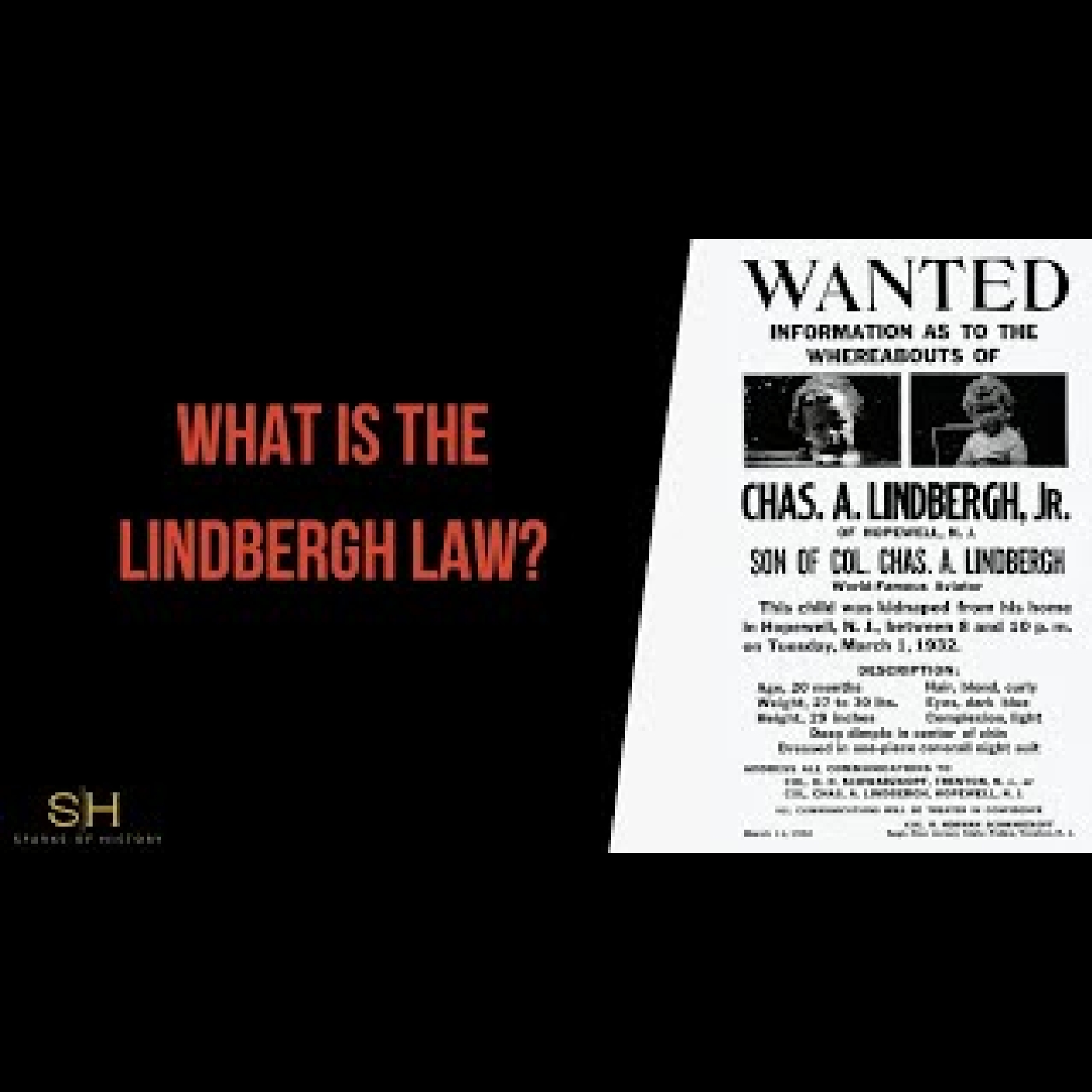 Charles Lindbergh #6 - What is the Lindbergh Law?