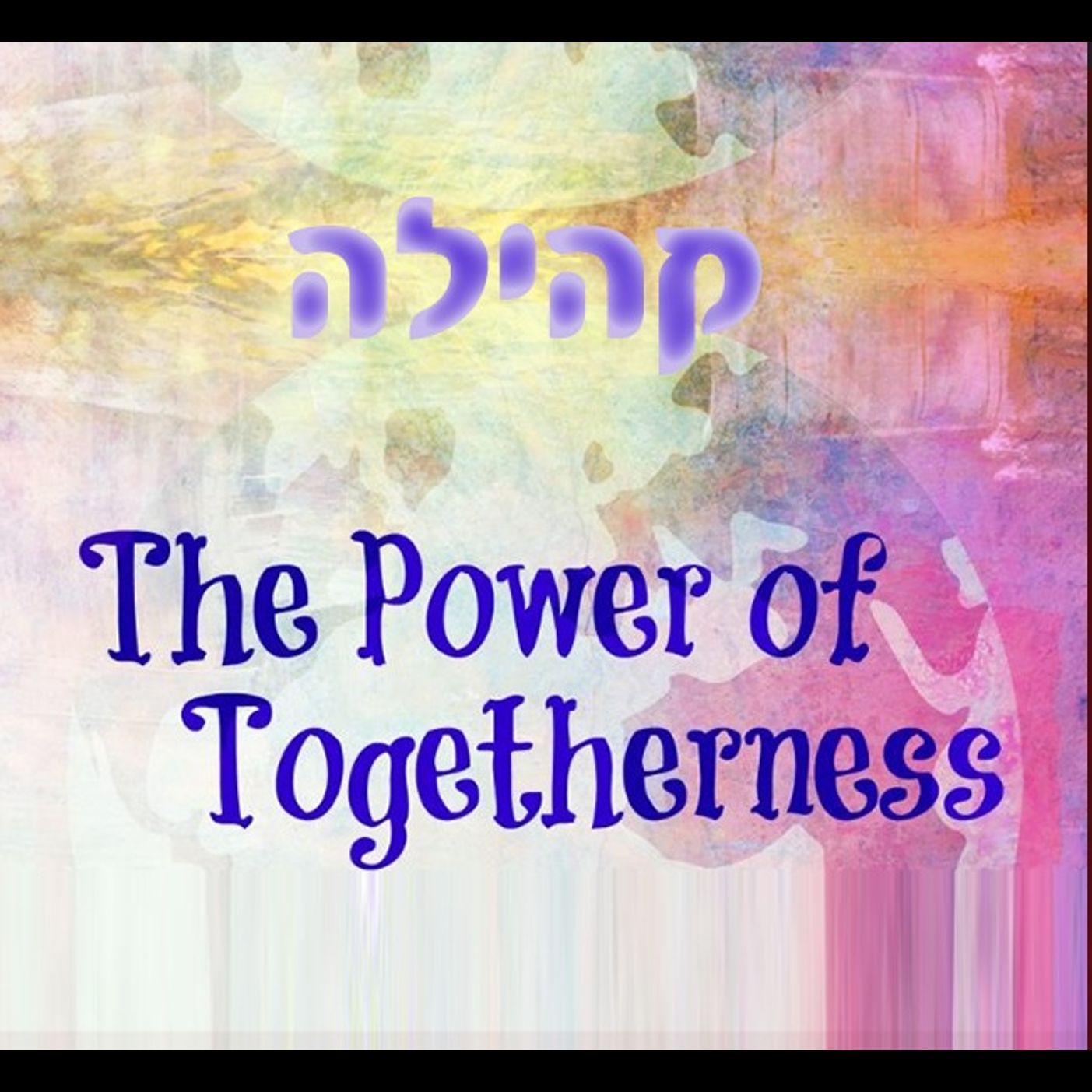 Vayakhel: Power of Kehilla Togetherness episode artwork