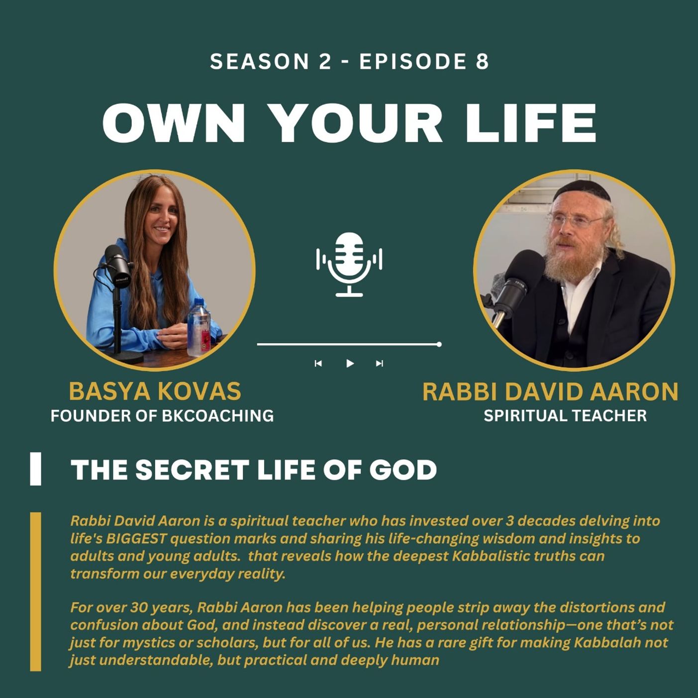 The Secret Life of God - with Rabbi David Aaron