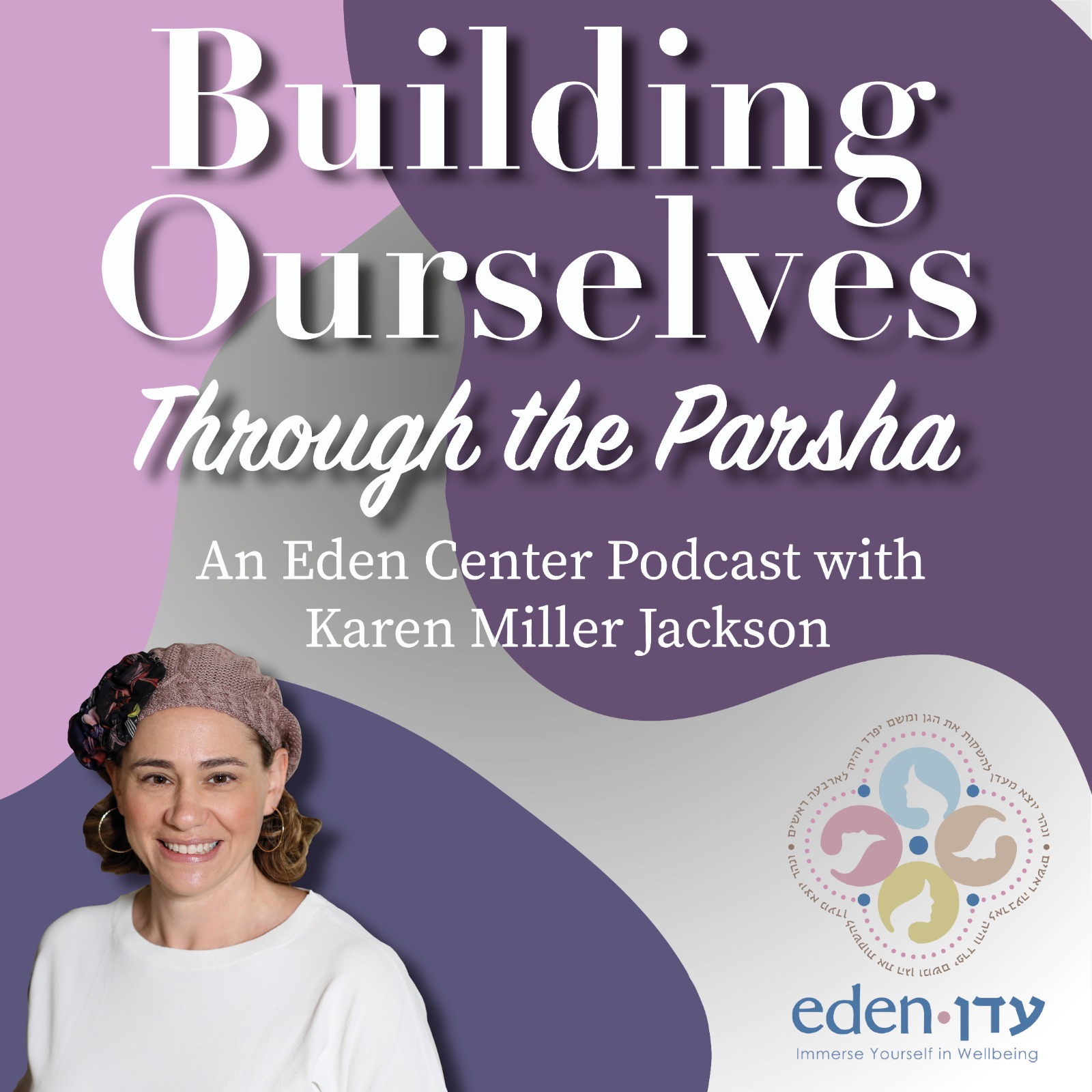 The Eden Center Podcast