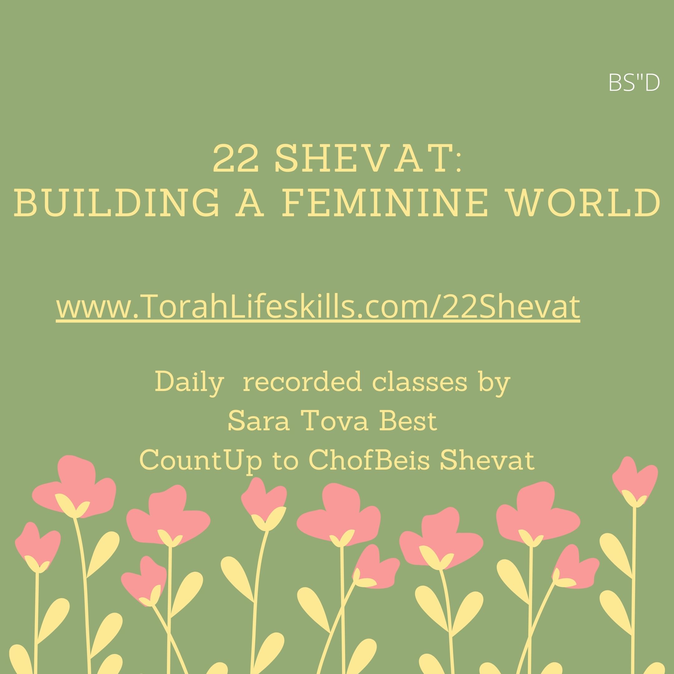 22 Shevat- ‘Stepping into Light’ takes 3 steps