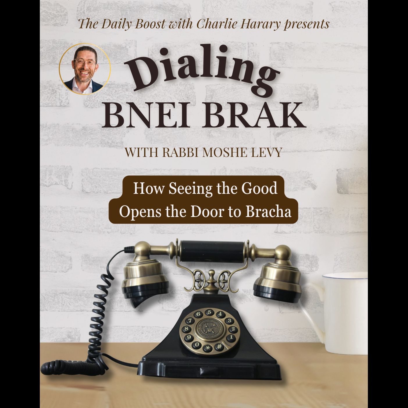 How Seeing the Good Opens the Door to Bracha