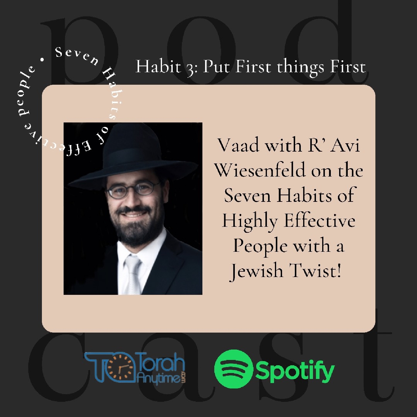 The Seven Habits of Highly Effective People  - Habit 3 - Put First Things First