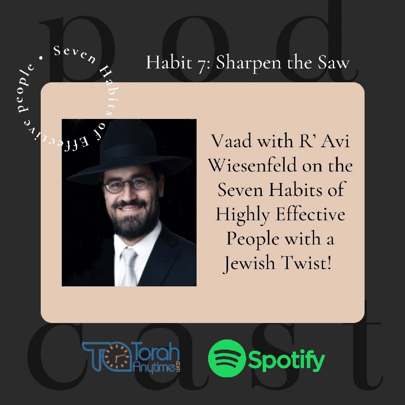 The Seven Habits of Highly Effective People  - Habit 7 - Sharpen the Saw