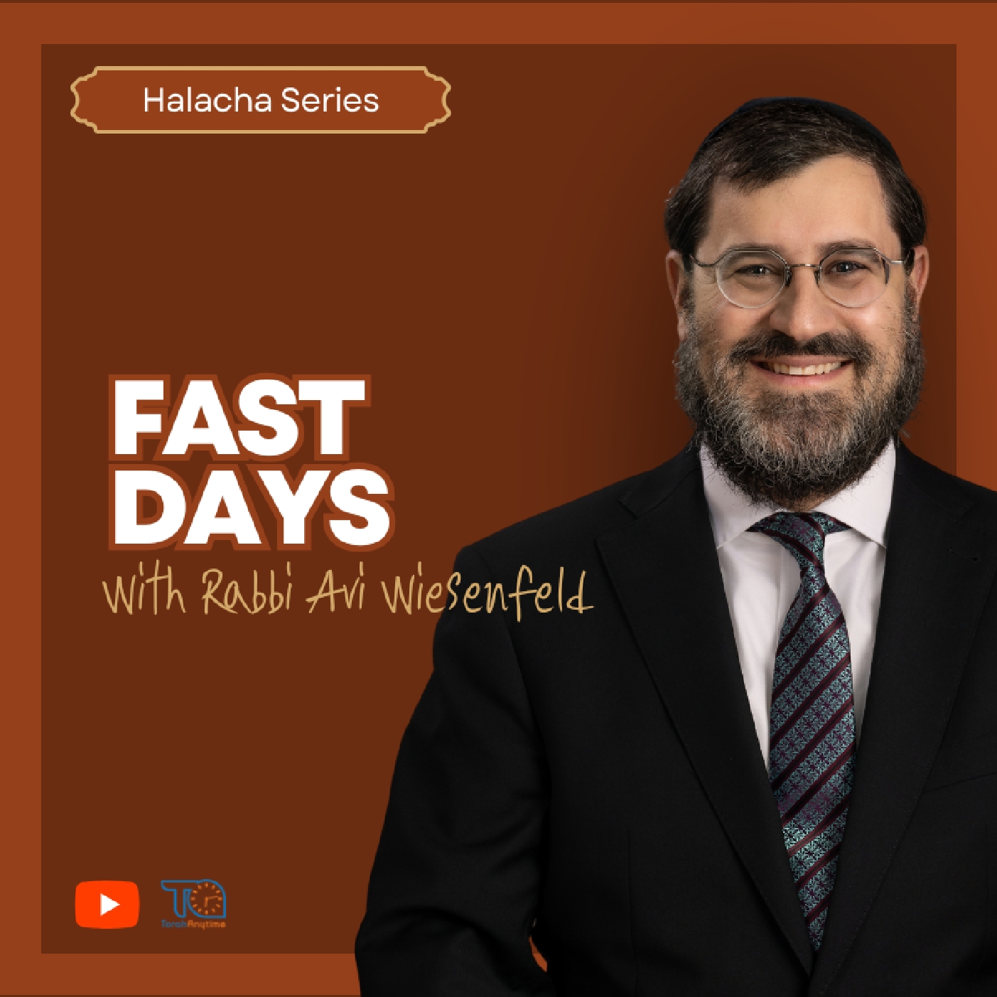 The Halachos of a Fast Day Falling on a Friday episode artwork