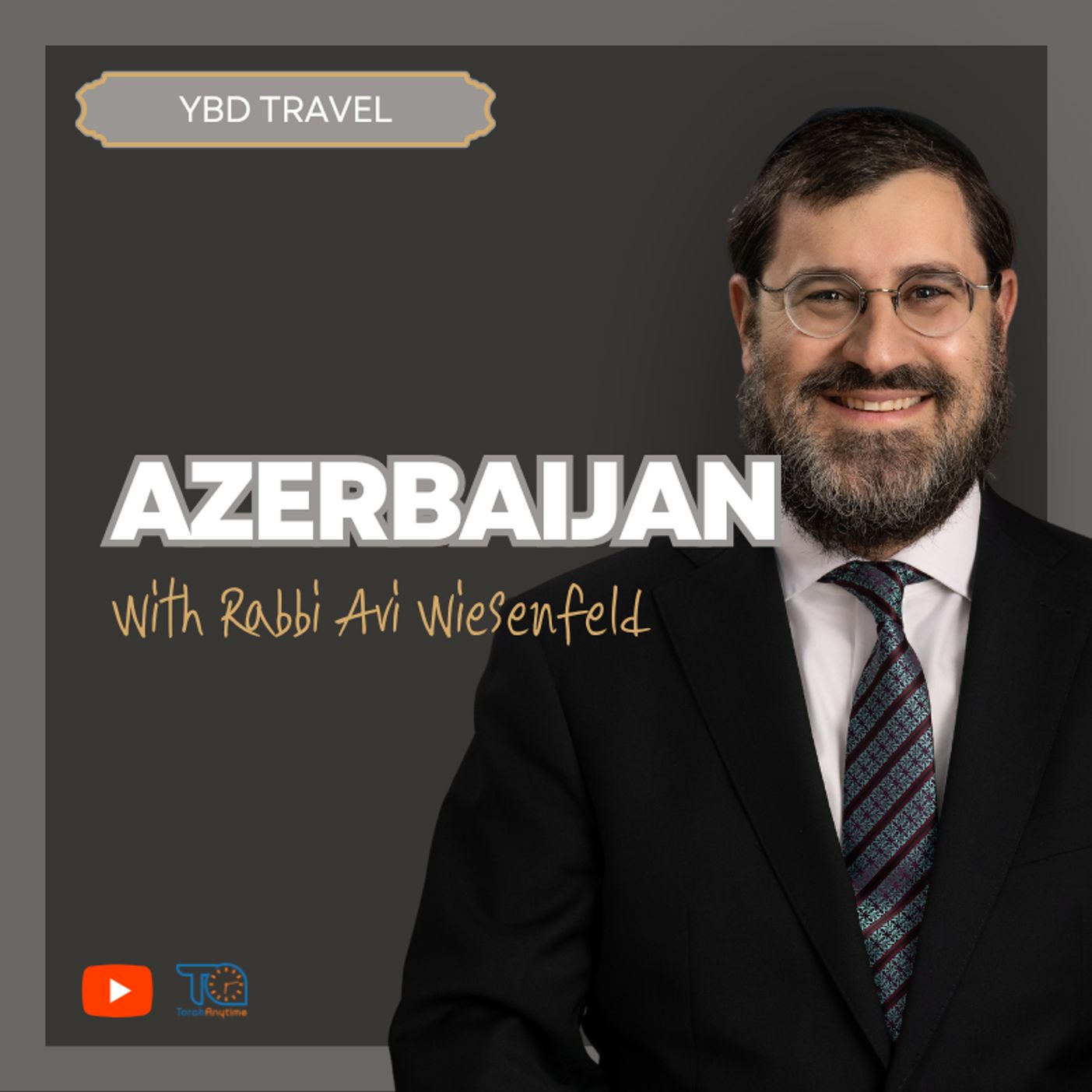 YBD Trip to Azerbaijan - 1 - Introduction to Baku episode artwork