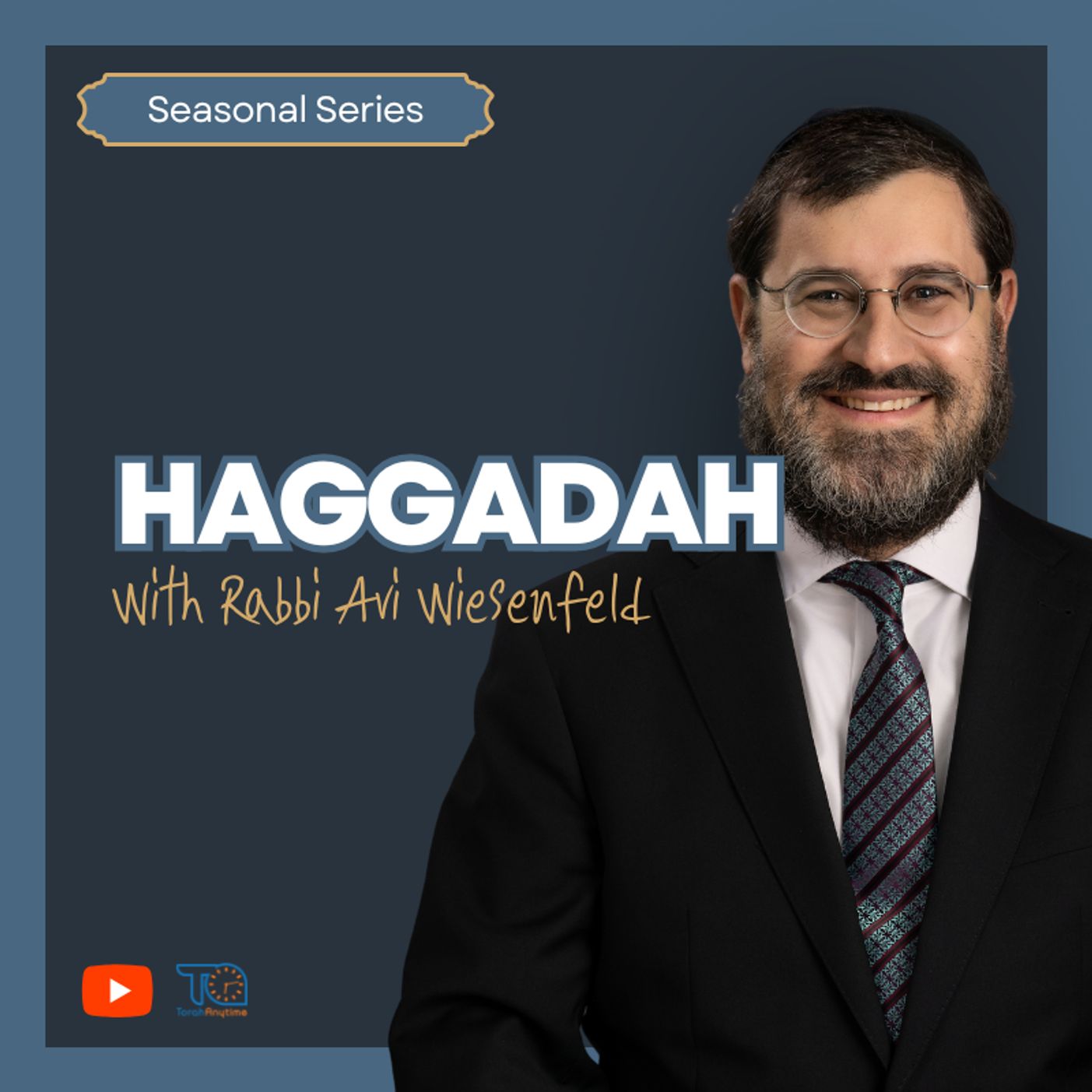 Come to Seder Night Prepared - Insights to the Hagaddah (4) episode artwork