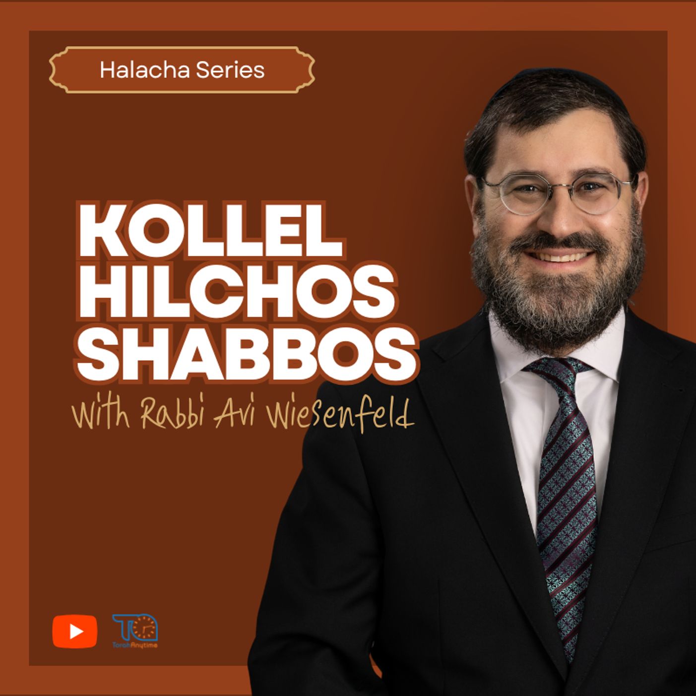 Kollel Shiur - Introduction to Learning Hilchos Shabbos  episode artwork