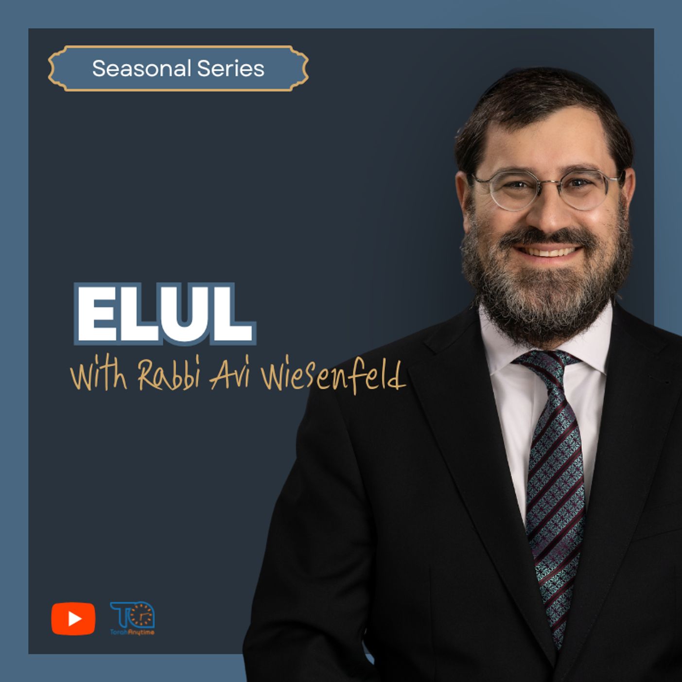Halachos of Elul & Selichos episode artwork