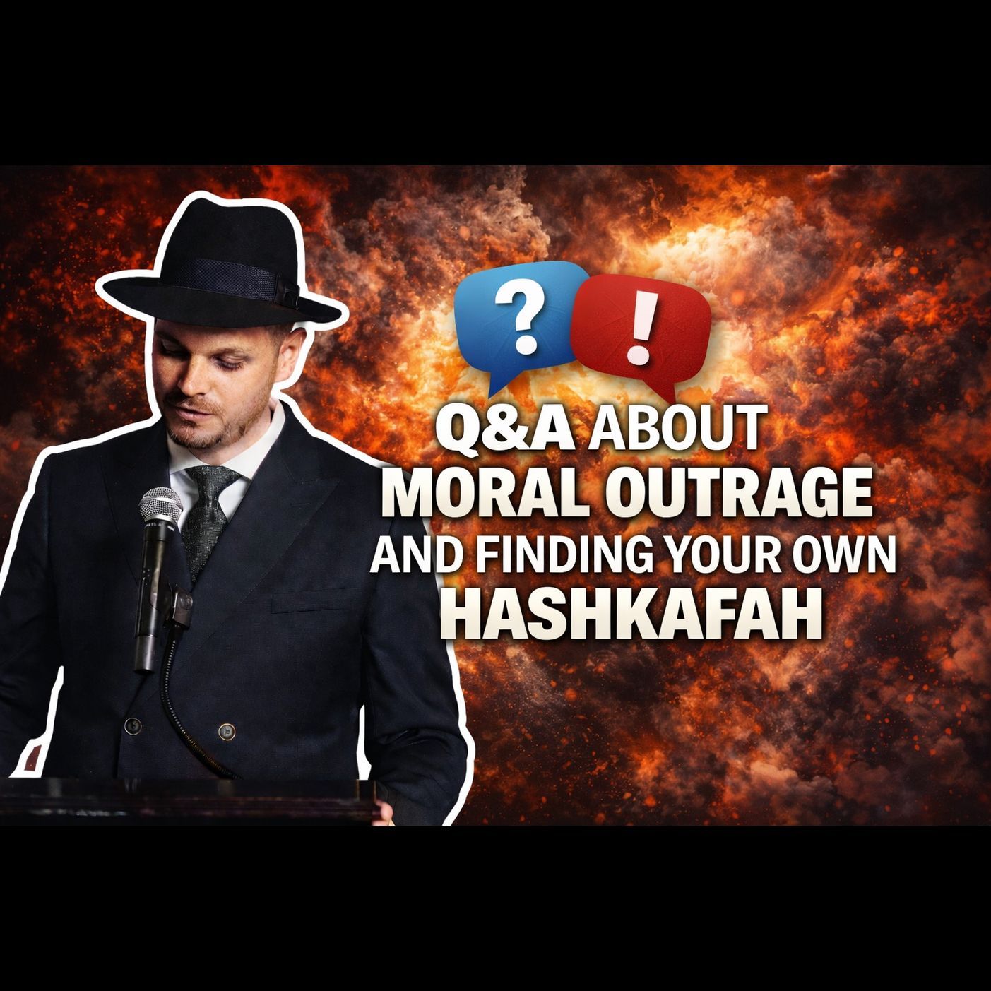 Q&A: Developing Your Hashkafah