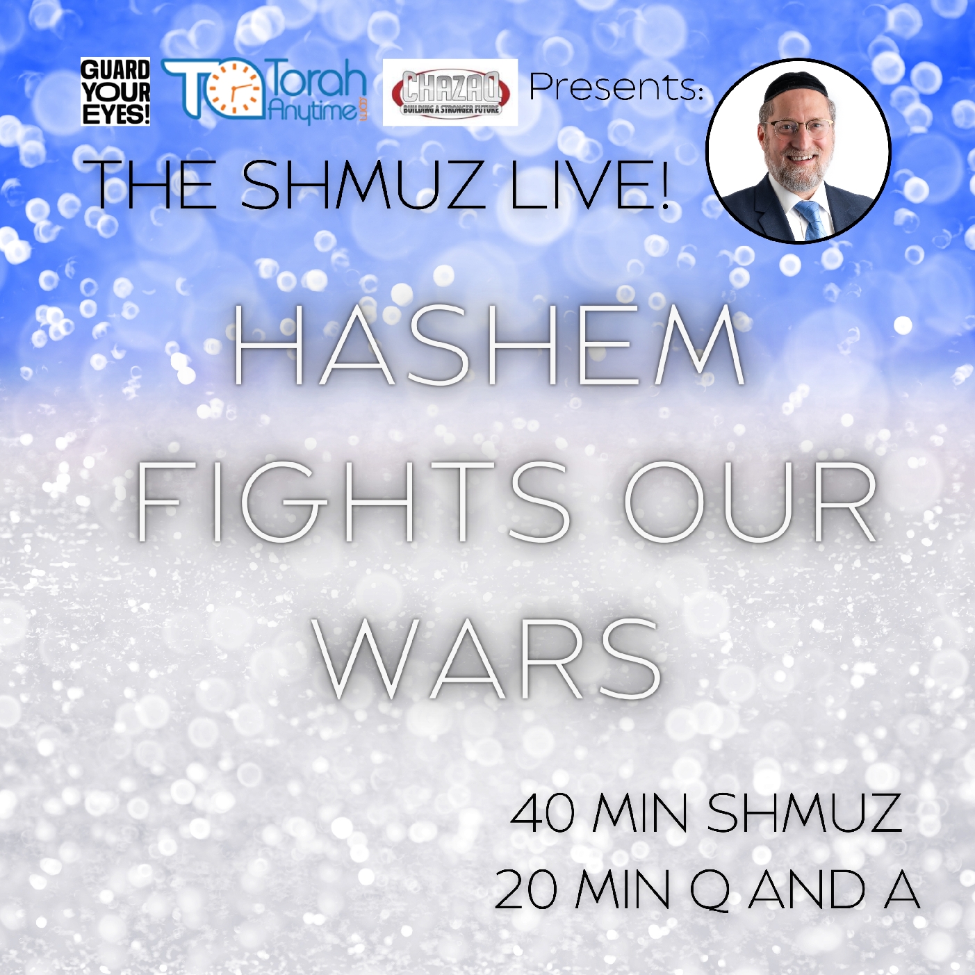 The Shmuz Live 62 - Chanukah - G-d Fights Our Wars