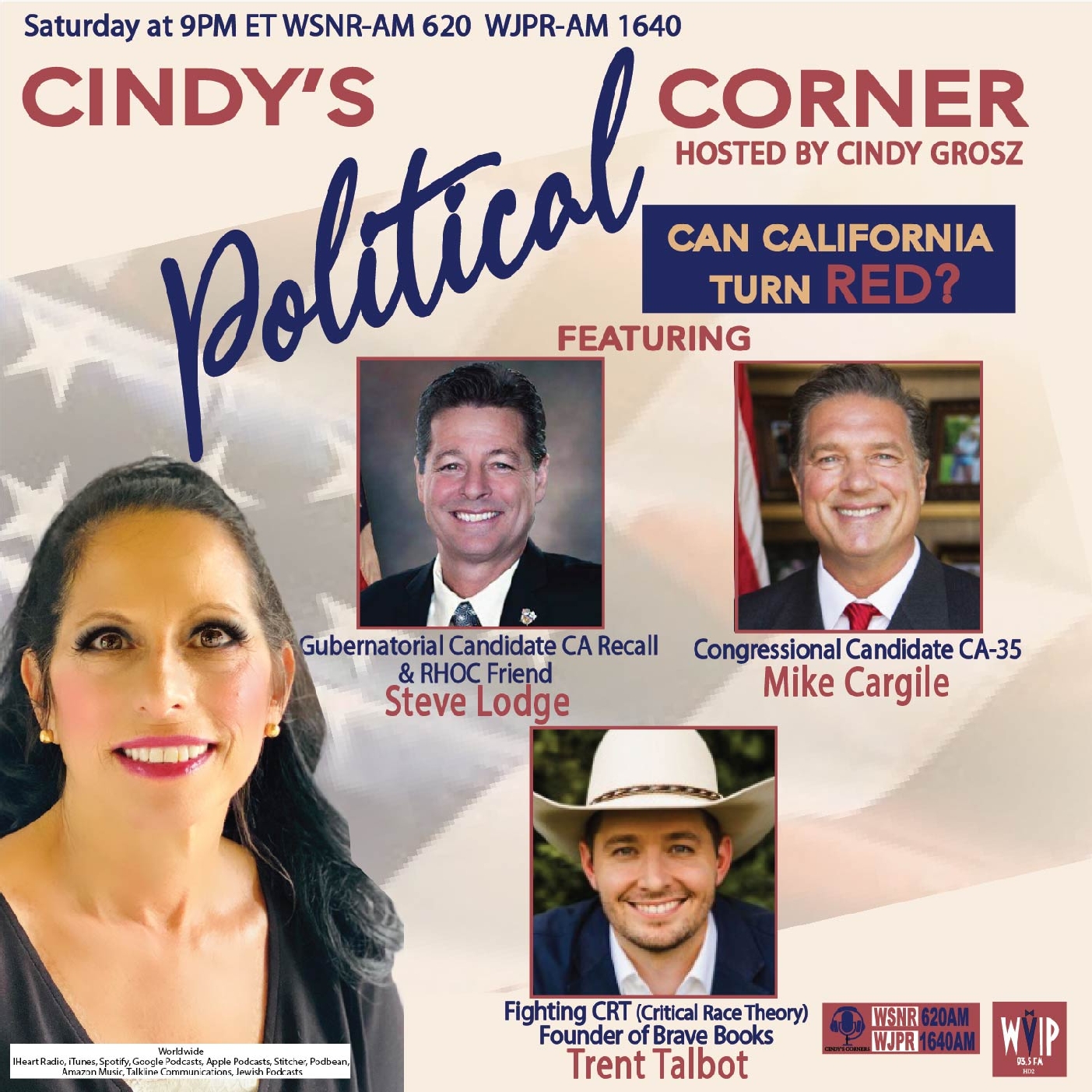 Cindy's Political Corner Special - Can California Turn Red with  Candidates Steve Lodge and Mike Cargile plus Trent Talbot Fights CRT