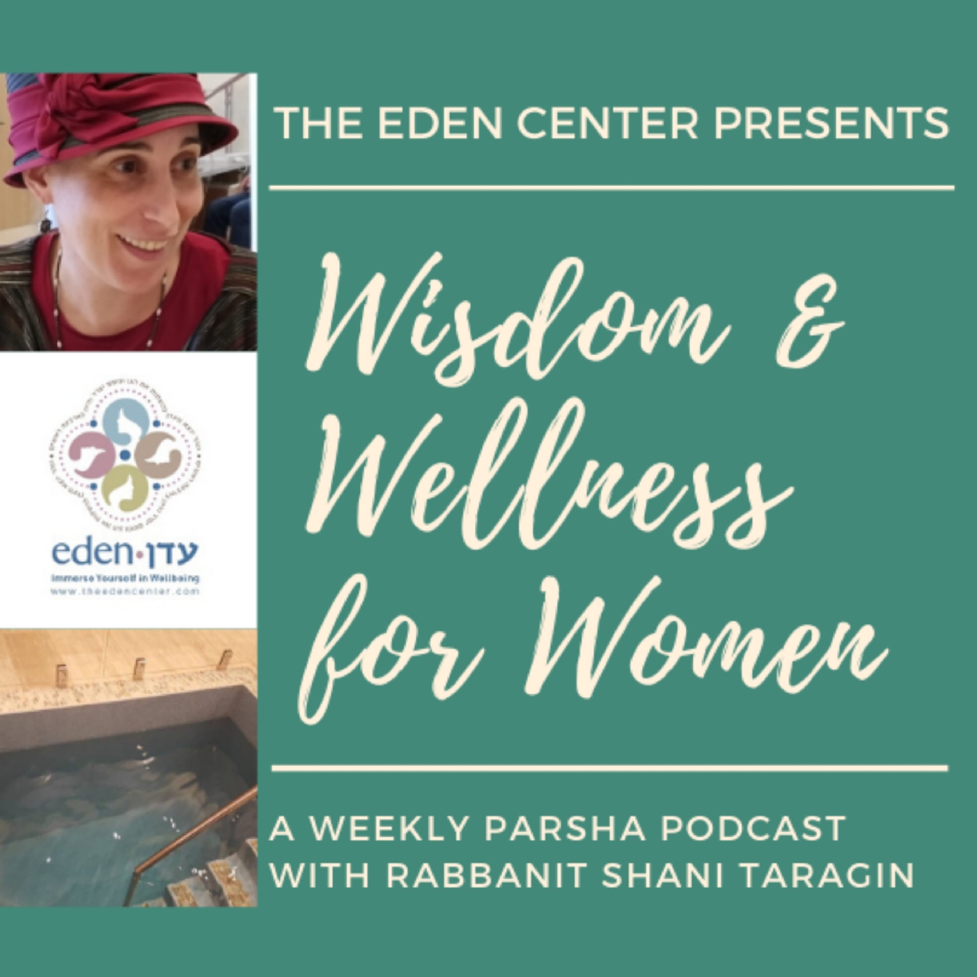 The Eden Center Podcast